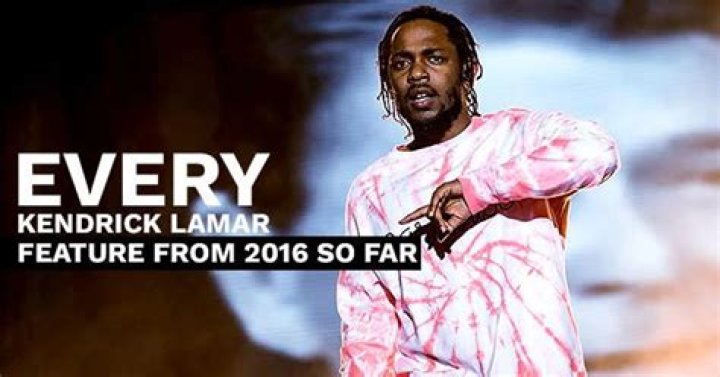 Every Kendrick Lamar Feature From 2016 So Far