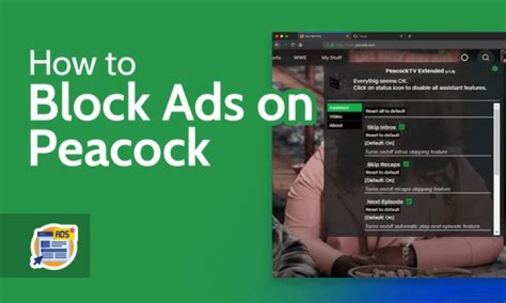 Can you block ads on Peacock? – Celebrity.fm – #1 Official Stars, Business & People Network, Wiki, Success story, Biography & Quotes