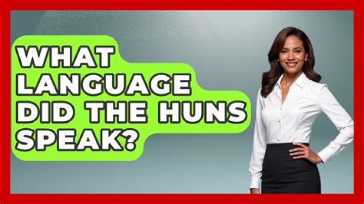 What did the Huns speak? – Celebrity.fm – #1 Official Stars, Business & People Network, Wiki, Success story, Biography & Quotes