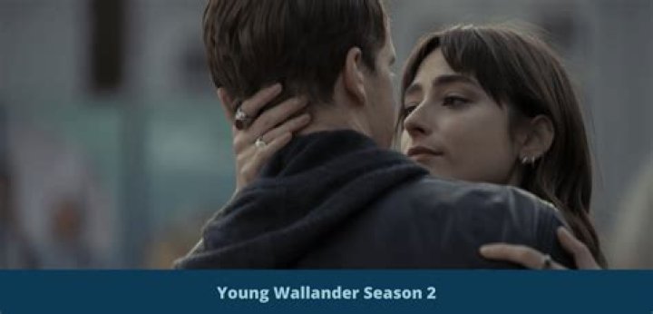 Young Wallander Season 3 Release Date, Cast, Spoiler, Plot & Where to Watch